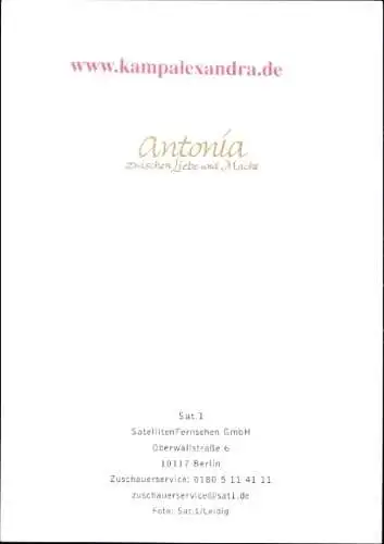 Ak Schauspielerin Alexandra Kamp, Portrait, Autogramm, SAT1, Antonia zwischen Liebe und Macht