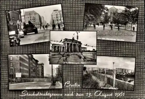 Ak Berlin Mitte, Brandenburger Tor, Stacheldrahtgrenze, Friedrichstraße, Wilhelmstr., Sebastianstr.