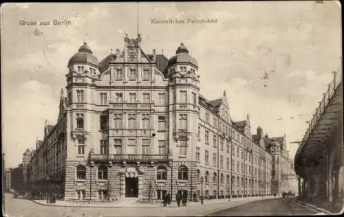 Ak Berlin Kreuzberg, Kaiserliches Patentamt, Gitschiner Straße
