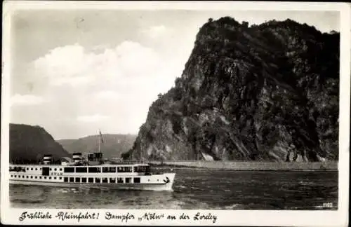 Ak Dampfer Köln auf dem Rhein, Loreleyfelsen