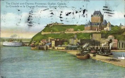 Ak Quebec Kanada, Die Zitadelle und das Chateau Frontenac