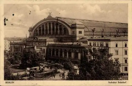 Ak Berlin Kreuzberg, Anhalter Bahnhof