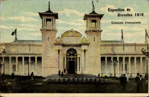 Ak Bruxelles Brüssel, Weltausstellung 1910, Französische Kolonien