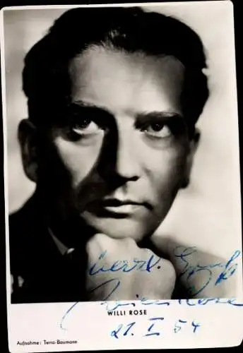 Ak Schauspieler Willi Rose, Portrait, Autogramm