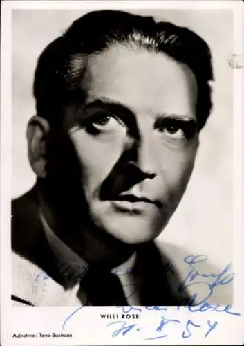 Ak Schauspieler Willi Rose, Portrait, Autogramm