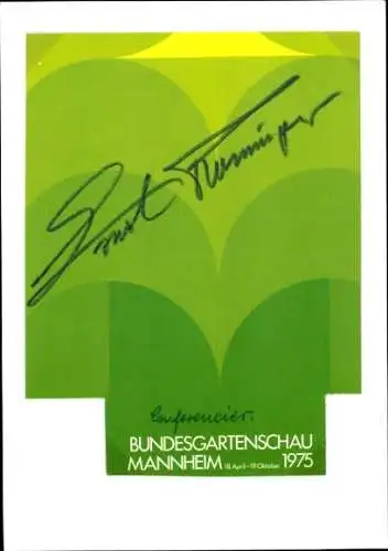 Ak Schauspieler Ernst Rominger, Autogramm, Conferencier bei Bundesgartenschau Mannheim 1975