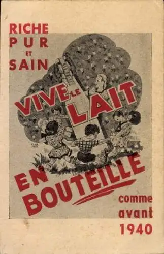 Künstler Ak Rich, Pure and Healthy, Long Live Milk in a Bottle, 1940, Reklame