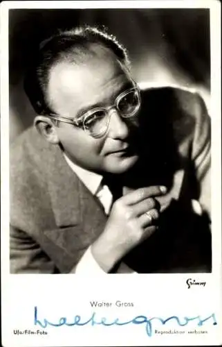 Ak Schauspieler Walter Gross, Portrait, Brille, Autogramm