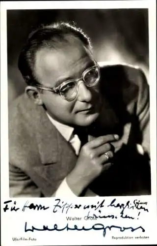 Ak Schauspieler Walter Gross, Portrait, Brille, Autogramm