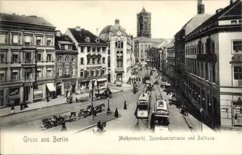 Ak Berlin Mitte, Molkenmarkt, Spandauer Straße, Straßenbahnen, Rathaus, Geschäfte