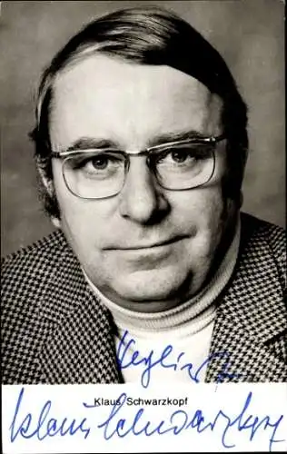 Ak Schauspieler Klaus Schwarzkopf, Portrait, Autogramm