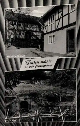 Ak Soisdorf Eiterfeld in Hessen, Buchenmühle, Zonengrenze, vor dem Abbruch