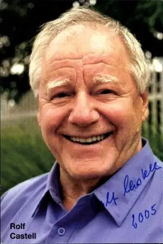 Ak Schauspieler Rolf Castell, Portrait, Autogramm