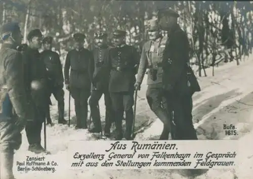 Ak Aus Rumänien, General von Falkenhayn im Gespräch mit Feldgrauen, I WK