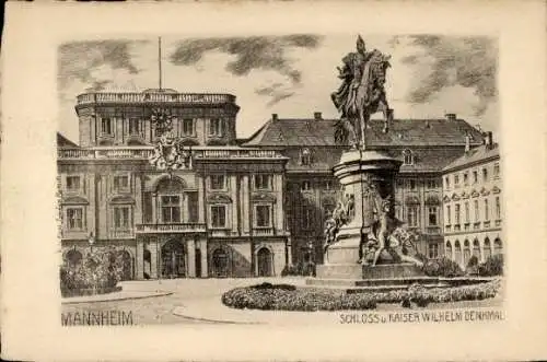 Ak Mannheim in Baden, Schloss, Kaiser Wilhelm Denkmal