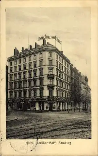 Ak Hamburg, Hotel Berliner Hof