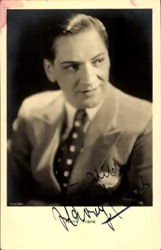 Ak Schauspieler Harry Frank, Portrait,  Autogramm