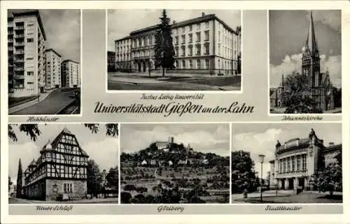 Ak Giessen Gießen an der Lahn Hessen, Schloss, Johanneskirche, Justus-Liebig-Universität