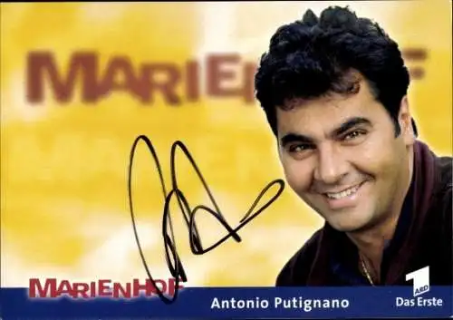 Ak Schauspieler Antonio Putignano, Portrait, Autogramm, Marienhof