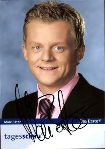 Ak Schauspieler Marc Bator, Portrait, Autogramm, Tagesschau