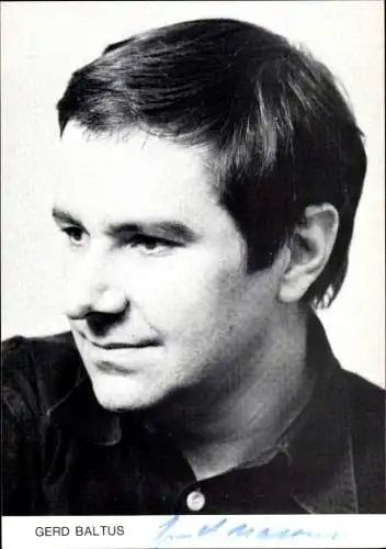 Ak Schauspieler Gerd Baltus, Portrait, Autogramm