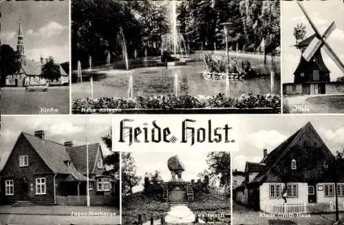 Ak Heide in Holstein, Kirche, Windmühle, Denkmal, Wasserspiel, Häuser