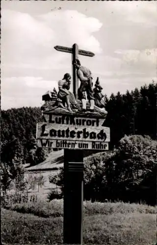 Ak Lauterbach im Schwarzwald Württemberg, Ortsschild, Kreuz, Wir bitten um Ruhe