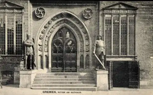Ak Hansestadt Bremen, Ritter, Rathaus, Eingang