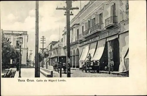 Ak Veracruz Mexiko, Calle de Miguel Lerdo