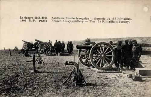 Ak Artillerie lourde francaise, Batterie de 155 Rimailho, I WK