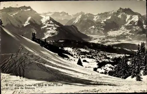 Ak Villars Schweiz, Dents du Midi et Mont Blanc vus de Bretaye