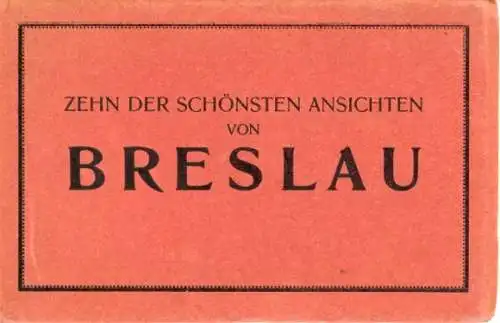 10 alte Ak Breslau Polen, im passenden Heft, diverse Ansichten