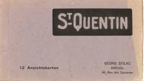12 Ak Saint Quentin Aisne im Leporello Heft, diverse Ansichten