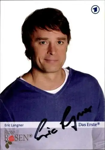 Ak Schauspieler Eric Langner, Portrait, Autogramm, Rote Rosen, ARD