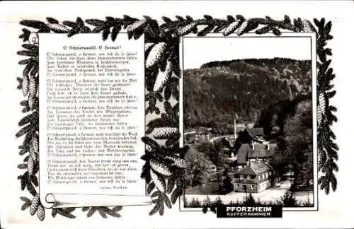 Ak Pforzheim im Schwarzwald, Kupferhammer, Gedicht O Schwarzwald, O Heimat