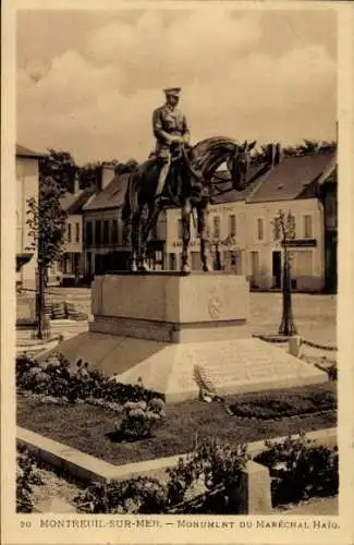 Ak Montreuil sur Mer Pas de Calais, Denkmal Marschall Haig