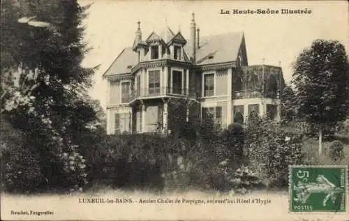 Ak Luxeuil les Bains Haute Saône, Ancien Chalet de Perpigna, aujourd'hui Hotel d'Hygie