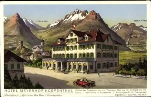 Künstler Ak Hospental Kt Uri, Hotel Meyerhof, Berge