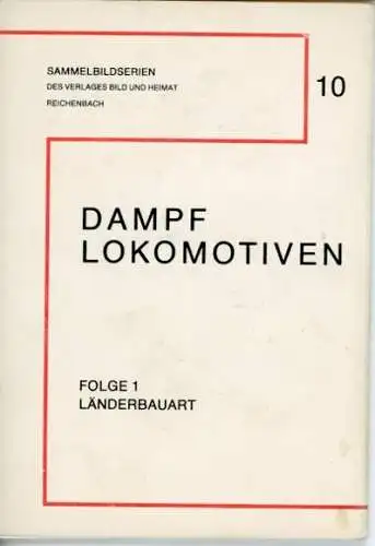 9 alte Ak Dampflokomotiven Serie 1, Länderbauart, im passenden Heft, diverse Ansichten