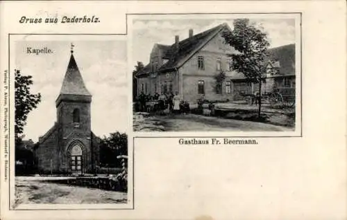 Ak Laderholz Neustadt am Rübenberge, Kapelle, Gasthaus Fr. Beermann