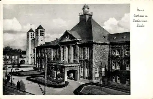 Ak Unna in Westfalen, Rathaus, Katharinen-Kirche