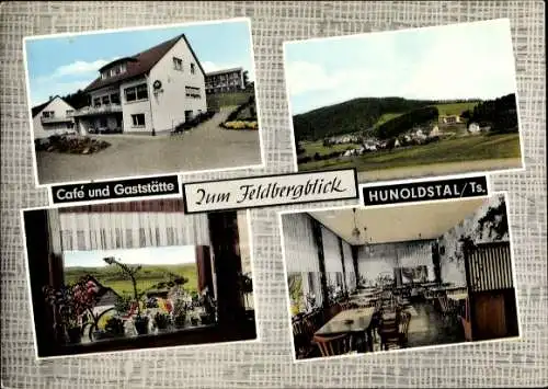 Ak Hunoldstal Schmitten im Taunus Hessen, Café Gaststätte zum Feldbergblick, Inh. Herbert Dittmann