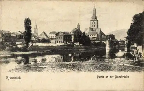 Ak Bad Kreuznach an der Nahe, Nahebrücke, Kirchtürme