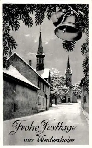 Ak Vendersheim Rheinhessen, Frohe Festtage, Glocken, Kirche, Winter