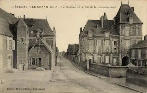 Ak Crèvecoeur le Grand Oise, Chateau, Rue de la Rochefoucauld