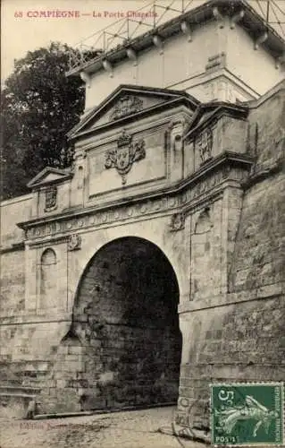 Ak Compiègne Oise, La Porte Chapelle