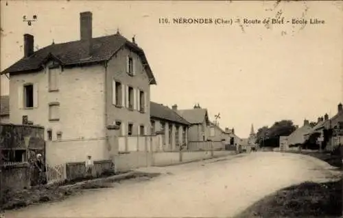 Ak Nérondes Cher, Route de Blet, Ecole Libre