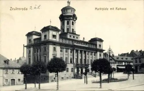 Ak Zeulenroda Triebes Thüringen, Marktplatz, Rathaus