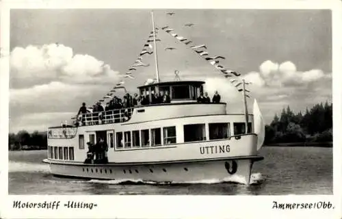 Ak Motorschiff Utting auf dem Ammersee