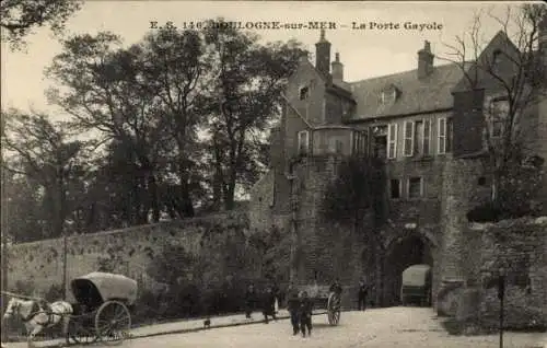 Ak Boulogne sur Mer Pas de Calais, Porte Gayole